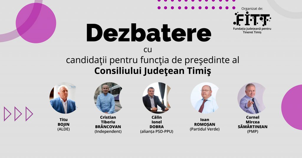 Dezbatere cu candidații la președinția Consiliului Județean Timiș