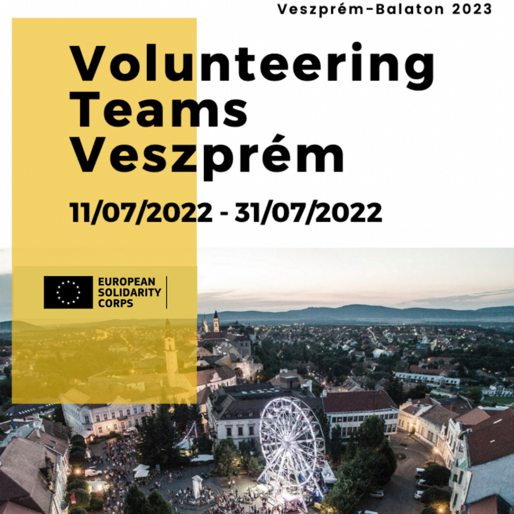 Fii voluntar în Veszprém, Capitală Culturală Europeană în 2023!