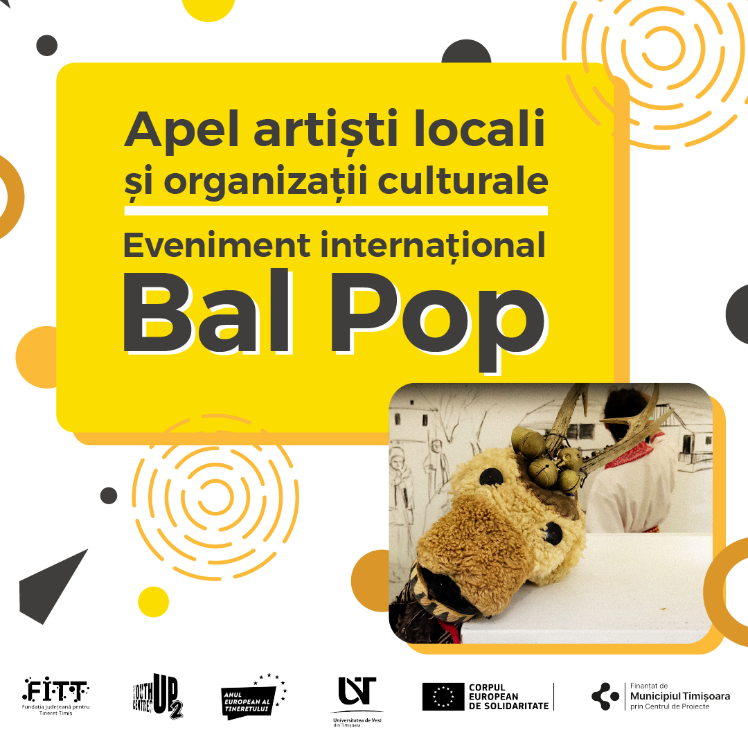 Apel performeri pentru eveniment internațional Bal Pop