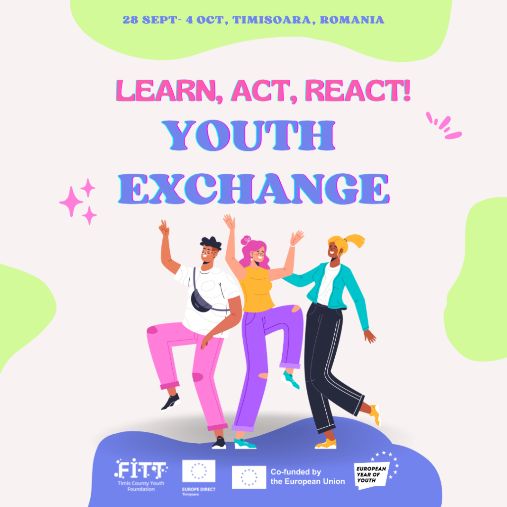 LEARN, ACT, REACT!- Youth Exchange