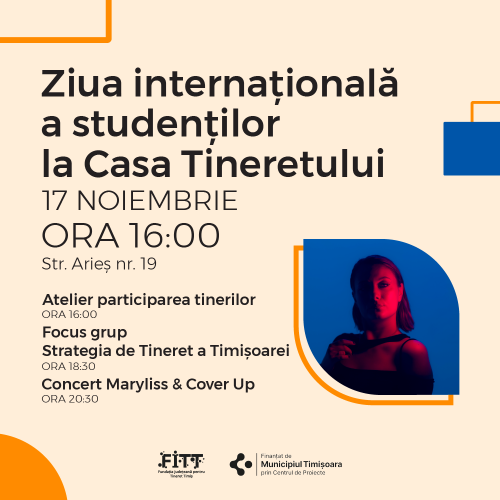 Ziua internațională a studenților la Casa Tineretului din Timișoara