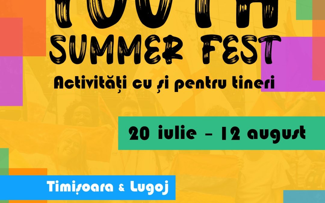 Activitățile Youth Summer Fest