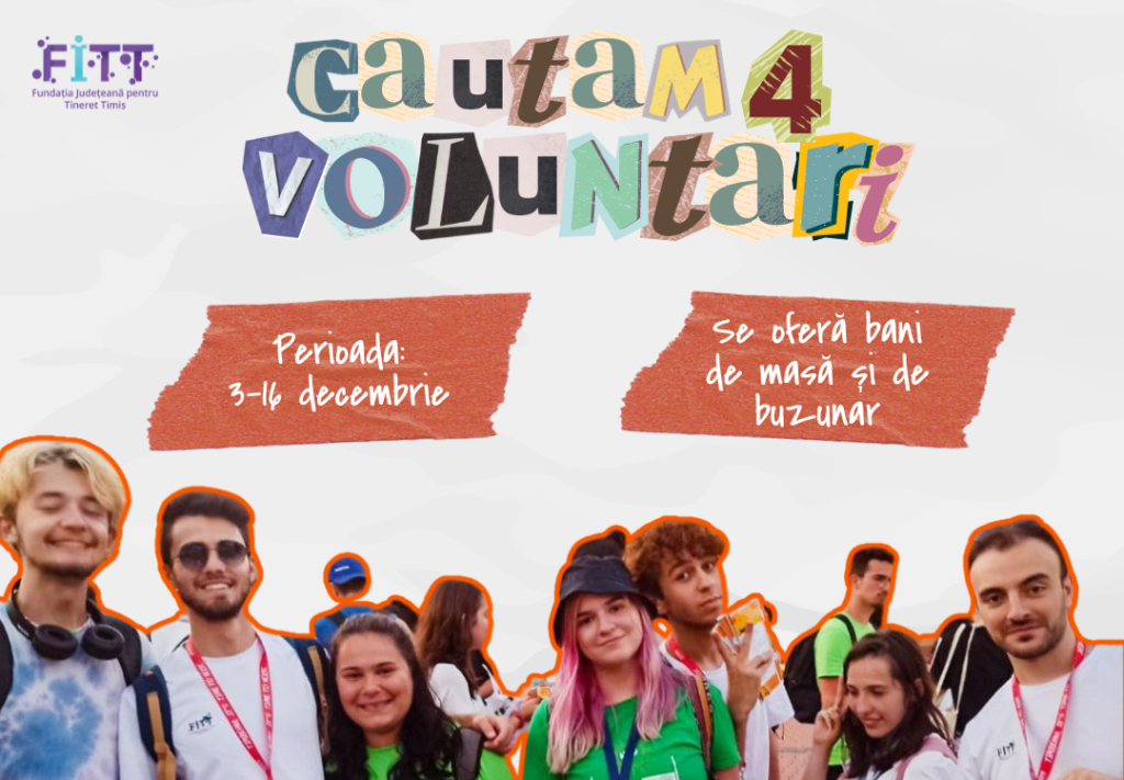 Opportunitate de voluntariat pentru tineri din Timișoara pentru 2 săptămâni.
