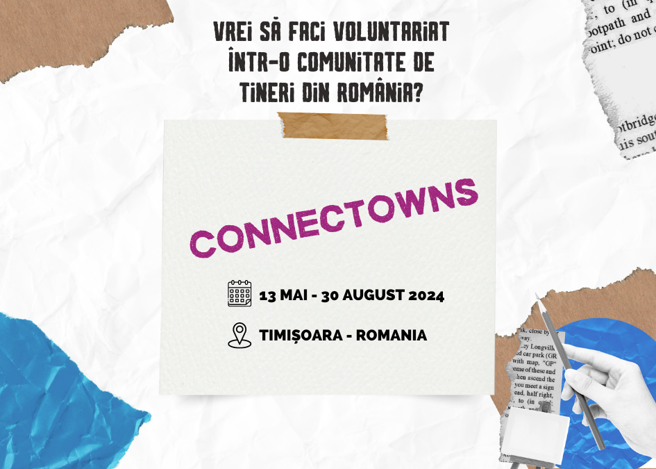 Căutăm voluntari pentru Connectowns!