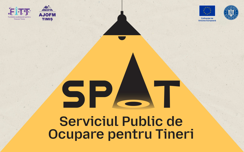 SPOT - Serviciul Public de Ocupare pentru Tineri din județul Timiș