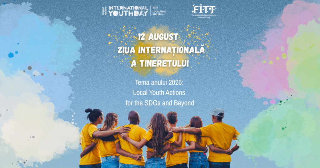 Ziua Internațională a Tineretului – 12 august 2025