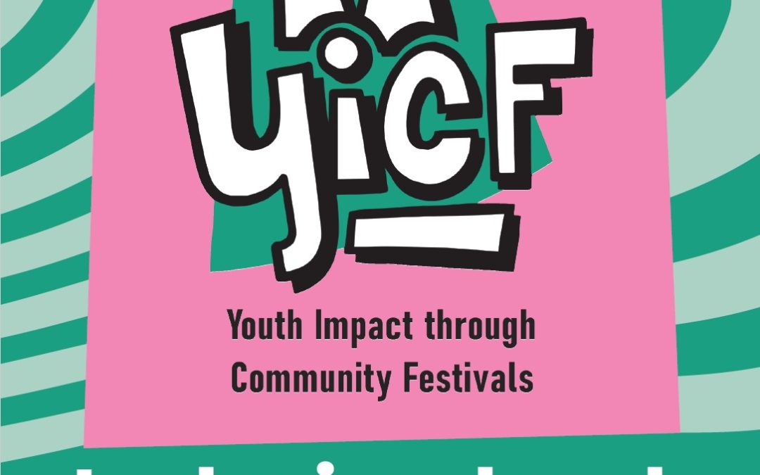Youth Impact through Community Festivals – The Toolkit
